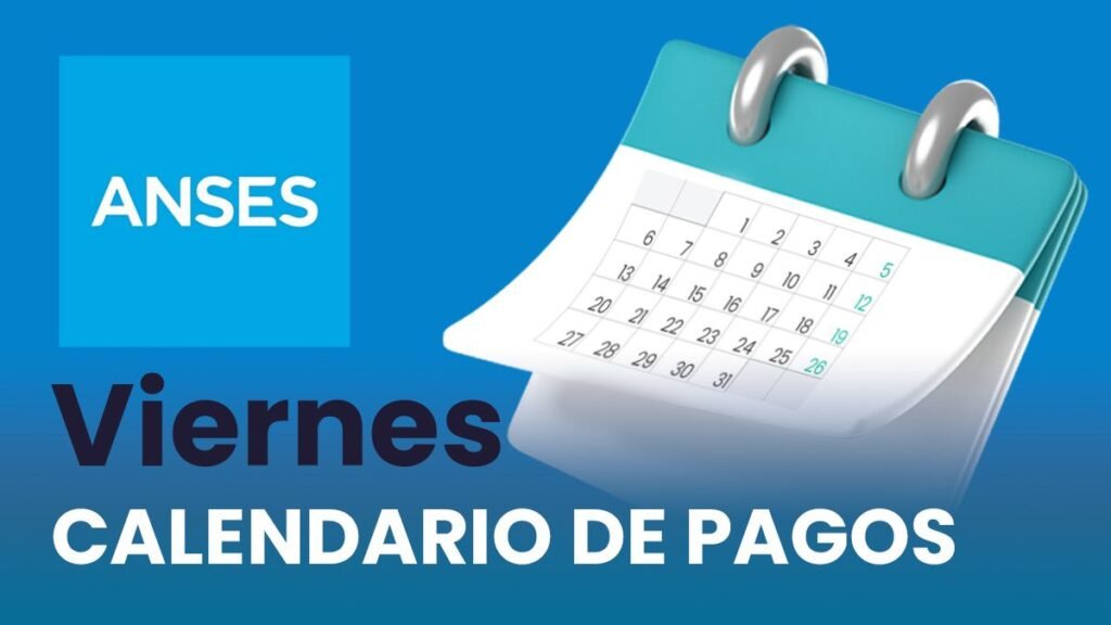 ANSES confirma quiénes cobrarán jubilaciones y asignaciones el viernes
