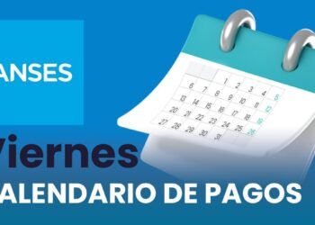 ANSES confirma quiénes cobrarán jubilaciones y asignaciones el viernes