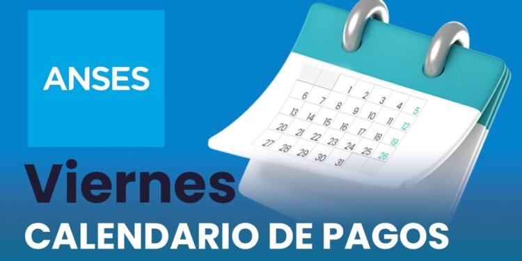 ANSES confirma quiénes cobrarán jubilaciones y asignaciones el viernes
